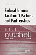 Federal Income Taxation of Partners & Partnerships in a Nutshell 4th