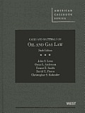 Cases & Materials on Oil & Gas Law 6th