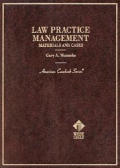 Law Practice Management: Materials and Cases (American Casebooks)