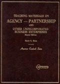 Teaching Materials: Agency, Partnership & Other Unicorporated Enterprises