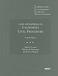 Cases and Materials on California Civil Procedure, 4th
