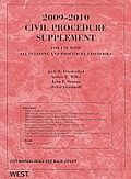 2009 Civil Procedure Supplement for Use with All Pleading and Procedure Casebooks (American Casebook)