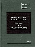 Wells, Marshall, Yackle, and Nichol's Cases and Materials on Federal Courts, 2D