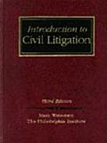 Introduction To Civil Litigation 3rd Edition