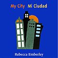 My City/ Mi Ciudad