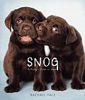 Snog A Puppys Guide To Love