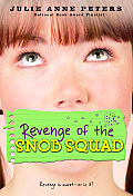 Revenge of the Snob Squad