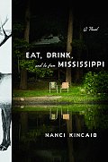 Eat Drink & Be From Mississippi