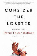 Consider the Lobster & Other Essays