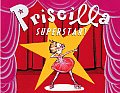 Priscilla Superstar