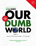 Our Dumb World Atlas of the Planet