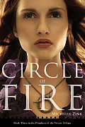 Prophecy of the Sisters 03 Circle of Fire