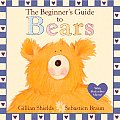 Beginners Guide To Bears