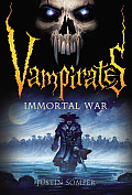 Vampirates 06 Immortal War