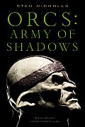 Army of Shadows Orcs 3