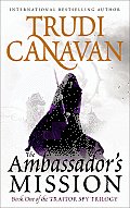 Ambassadors Mission Traitor Spy Trilogy 1