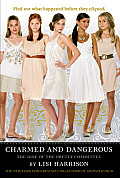 Clique Charmed & Dangerous The Clique Prequel