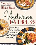 Vegetarian Express Easy Tasty & Healthy