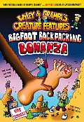 Wiley & Grampa's Creature Features #5: Bigfoot Backpacking Bonanza