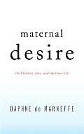 Maternal Desire On Children Love & The