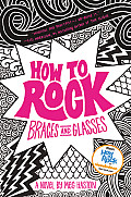 How to Rock Braces & Glasses