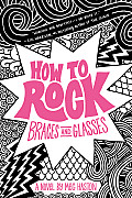 How to Rock Braces & Glasses