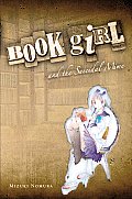 Book Girl and the Suicidal Mime (Light Novel): Volume 1