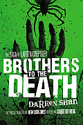 Larten Crepsely Saga 04 Brothers to the Death