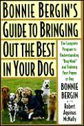 Bonnie Bergins Guide To Bringing Out The Best