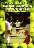 Vic Bradens Laugh & Win At Doubles