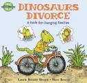 Dinosaurs Divorce A Guide for Changing Families