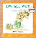 D W All Wet