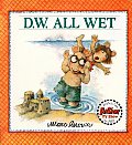 D W All Wet