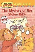 Marc Brown Arthur Chapter Books #8: The Mystery of the Stolen Bike #8