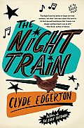 Night Train A Novel