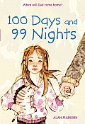 100 Days & 99 Nights