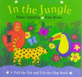 Hide & Seek In The Jungle A Pull The Tab & Lift The Flap Book
