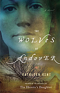 The Wolves of Andover: A Novel (Large type / large print)