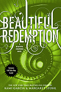 Beautiful Creatures 04 Beautiful Redemption
