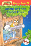 Arthur & the Comet Crisis A Marc Brown Arthur Chapter Book 27