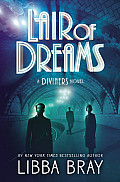 Diviners 02 Lair of Dreams