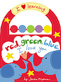 Red Green Blue I Love You DO NOT BUY See Notes