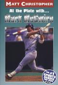 At the Plate With...Marc McGwire