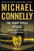 The Harry Bosch Novels: The Black Echo / The Black Ice / The Concrete Blonde