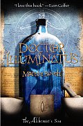 Alcehmists Son 01 Doctor Illuminatus The Alchemists Son