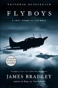 Flyboys A True Story of Courage