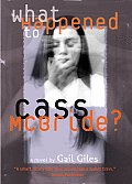 What Happened To Cass Mcbride