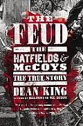 Feud The Hatfields & McCoys The True Story