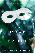 Dogs Of Babel