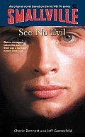 Smallville 02 See No Evil
